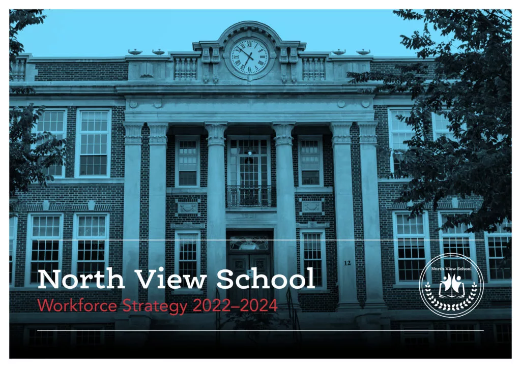 Front cover of a PeopleBench Workforce Strategy. Blue wash image of a school building with the words North View School.